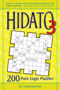 Hidato 3: 200 Pure Logic Puzzles