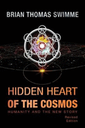 Hidden Heart of the Cosmos