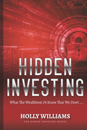 Hidden Investing