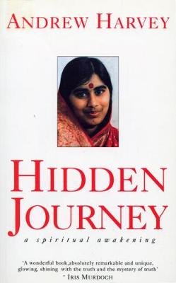 Hidden Journey: A Spiritual Awakening - Harvey, Andrew