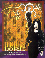 Hidden Lore: Mage Screen - White Wolf Games Studio, and Brucato, Phil, and Varney, Allen