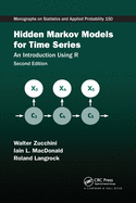 Hidden Markov Models for Time Series: An Introduction Using R, Second Edition