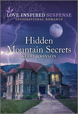 Hidden Mountain Secrets - Johnson, Kerry