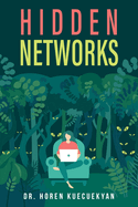 Hidden Networks
