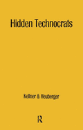 Hidden Technocrats: The New Class and New Capitalism