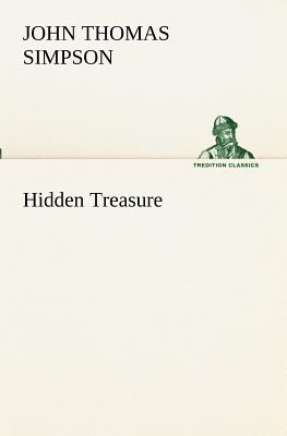 Hidden Treasure - Simpson, John Thomas