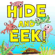 Hide and Eek!