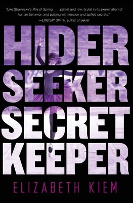 Hider, Seeker, Secret Keeper - Kiem, Elizabeth