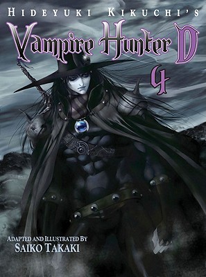 Hideyuki Kikuchi's Vampire Hunter D Manga Volume 4 - Kikuchi, Hideyuki, and Takaki, Saiko