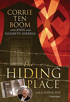 Hiding Place - Ten Boom, Corrie, and Sherrill, J, and Sherrill, Elizabeth