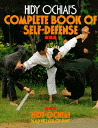 Hidy Ochiai's Complete Book of Self-Defense
