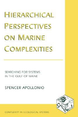 Hierarchical Perspectives on Marine Complexities - Apollonio, Spencer, Professor