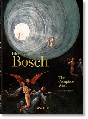 Hieronymus Bosch. The Complete Works. 45th Ed. - Fischer, Stefan