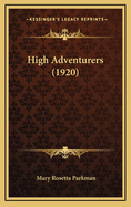 High Adventurers (1920)