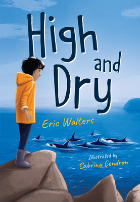High and Dry - Walters, Eric
