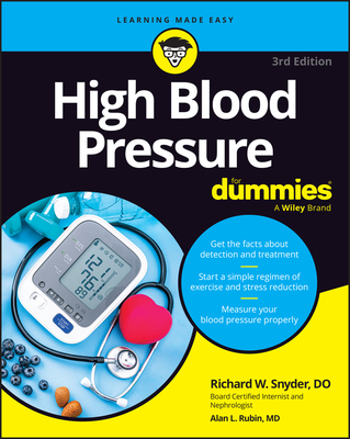 High Blood Pressure for Dummies - Snyder, Richard