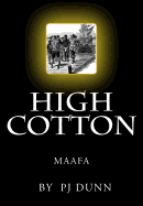 High Cotton: Maafa