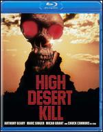 High Desert Kill [Blu-ray]