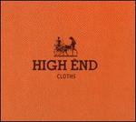 High End Cloths