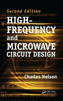 High-Frequency and Microwave Circuit Design - Nelson, Charles