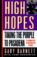 High Hopes: Taking the Purple to Pasadena