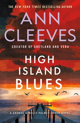 High Island Blues - Cleeves, Ann
