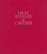 High Jewelry by Cartier: Contemporary Creations