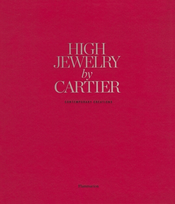 High Jewelry by Cartier: Contemporary Creations - Marin, Sophie