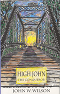 High John the Conqueror: Volume 25