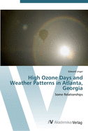 High Ozone Days and Weather Patterns in Atlanta, Georgia