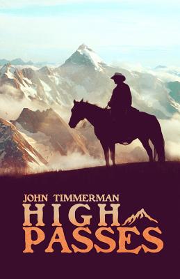 High Passes - Timmerman, John