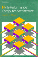 High Performance Computer Architecture