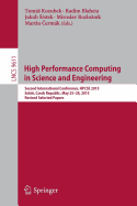 High Performance Computing in Science and Engineering: Second International Conference, Hpcse 2015, Sol , Czech Republic, May 25-28, 2015, Revised Selected Papers