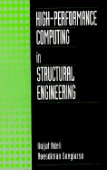 High Performance Computing in Structural Engineering