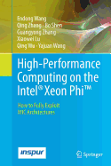 High-Performance Computing on the Intel(r) Xeon Phi(tm): How to Fully Exploit MIC Architectures