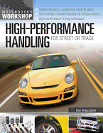 High-Performance Handling for Street or Track: Vehicle Dynamics, Suspension Mods & Setup - Anti-Roll Bars, Camber Adjust