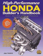 High Performance Honda Builder's Handbook-Volume 1