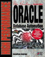 High Performance Oracle Database Automation - Ingram, Jonathan