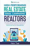 High-Performing Real Estate Email Campaigns For Realtors