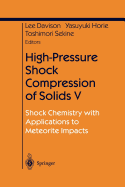 High-Pressure Shock Compression of Solids V: Shock Chemistry with Applications to Meteorite Impacts