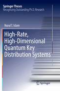 High-Rate, High-Dimensional Quantum Key Distribution Systems