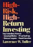 High-Risk, High-Return Investing
