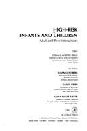 High-Risk Infants and Children: Adult and Peer Interactions