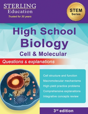 High School Biology: Questions & Explanations for Cell & Molecular Biology - Education, Sterling