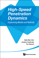 High-Speed Penetration Dynamics: Engineering Model & Methods