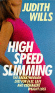 High Speed Slimming