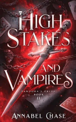 High Stakes and Vampires - Chase, Annabel