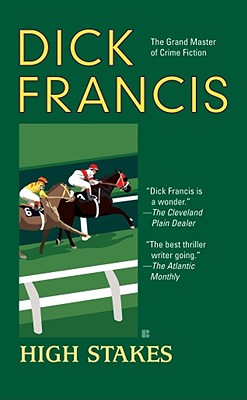 High Stakes - Francis, Dick