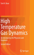 High Temperature Gas Dynamics: An Introduction for Physicists and Engineers