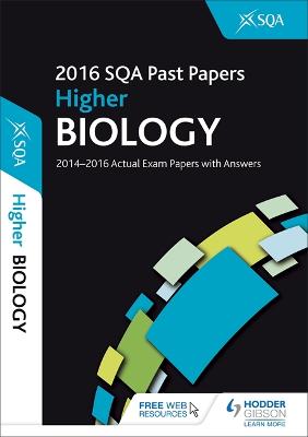 Higher Biology 2016-17 SQA Past Papers with Answers - SQA